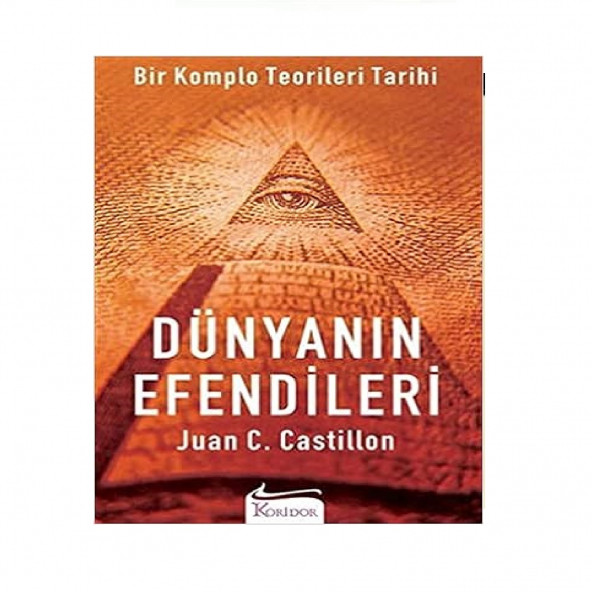 Dünyanın Efendileri - Juan C. Castillon