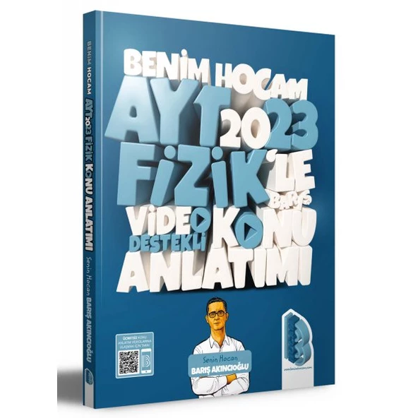 AYT FİZİK VİDEO DESTEKLİ KONU ANLATIM  BENİM HOCAM