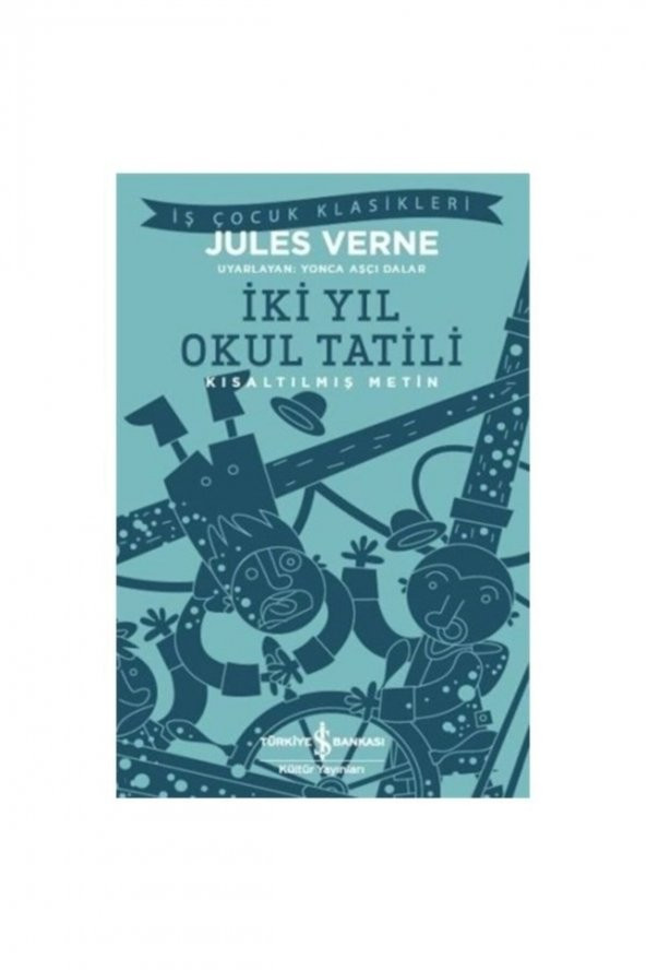 Iki Yıl Okul Tatili – Kısaltılmış Metin