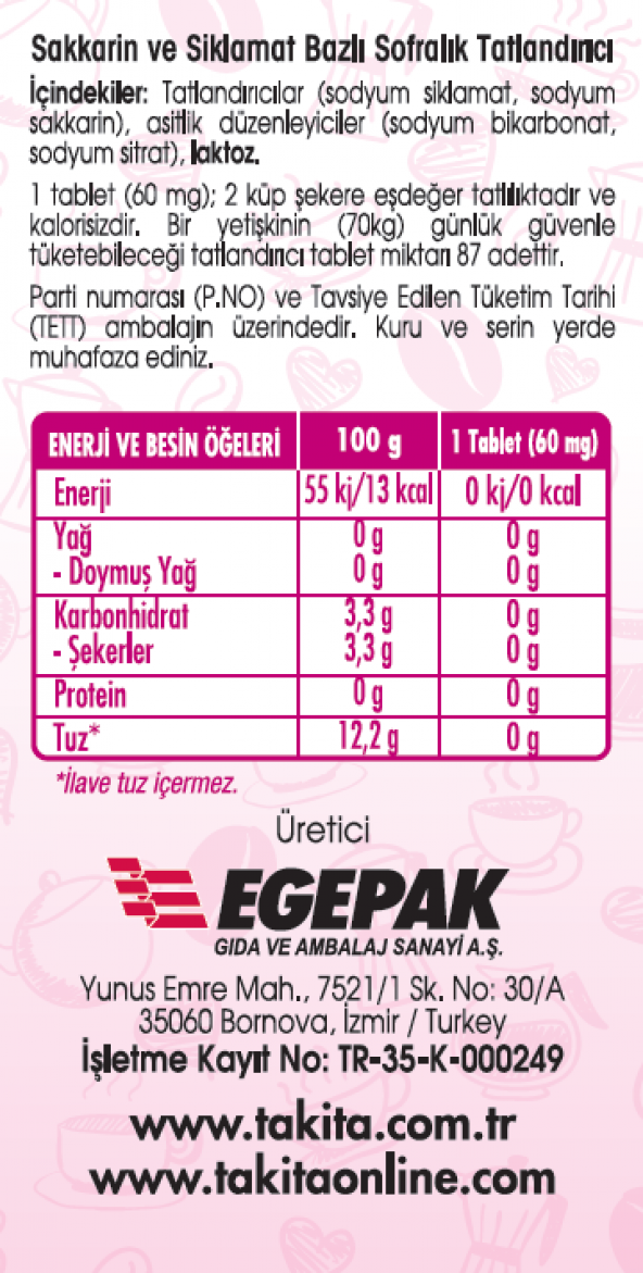 TABLET TAT.SAKKARİN 650 AD - 2