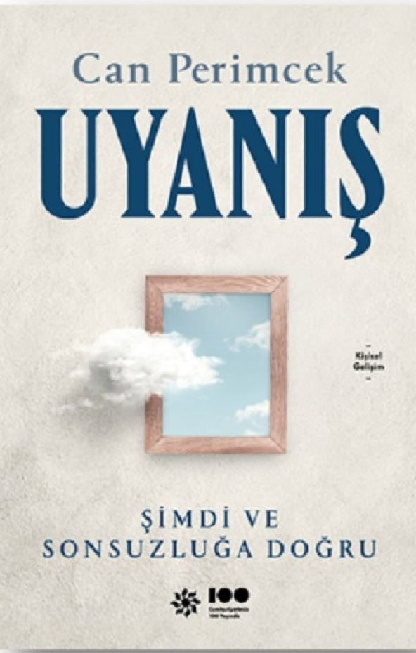 Uyanış: Şimdi ve Sonsuzluğa Doğru