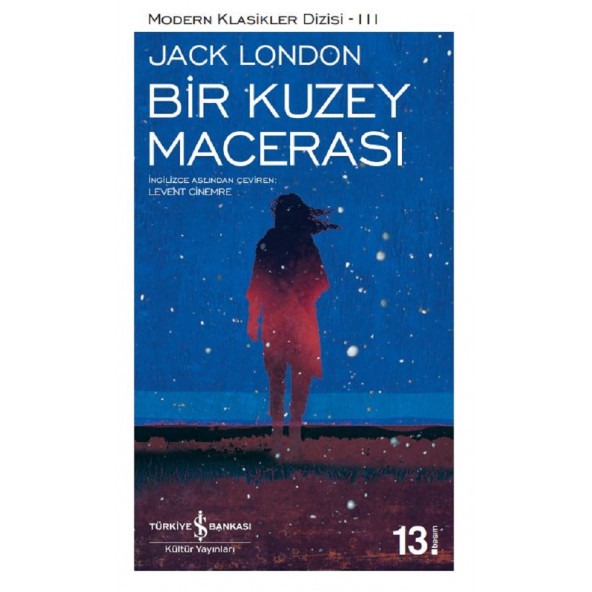 bir kuzey macerası - jack london