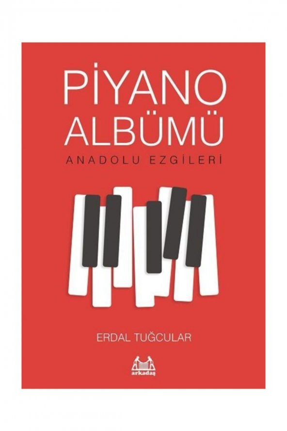 Piyano Albümü Anadolu Ezgileri
