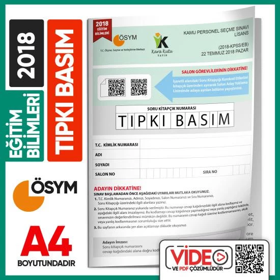 2018 KPSS Eğitim Bilimleri ÖSYM Tıpkı Basım Çıkmış Soru Kitapçığı Video/PDF Çözümlü Türkiye Geneli