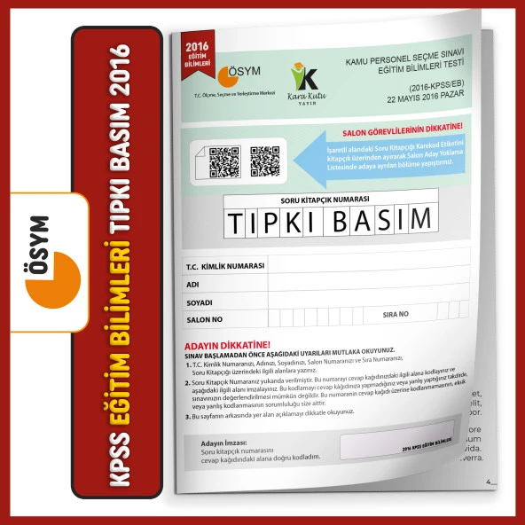 KPSS EĞİTİM BİLİMLERİ 2016 ÖSYM Çıkmış Soru Tıpkı Basım Türkiye Geneli Dijital Çözümlü Kitapçık