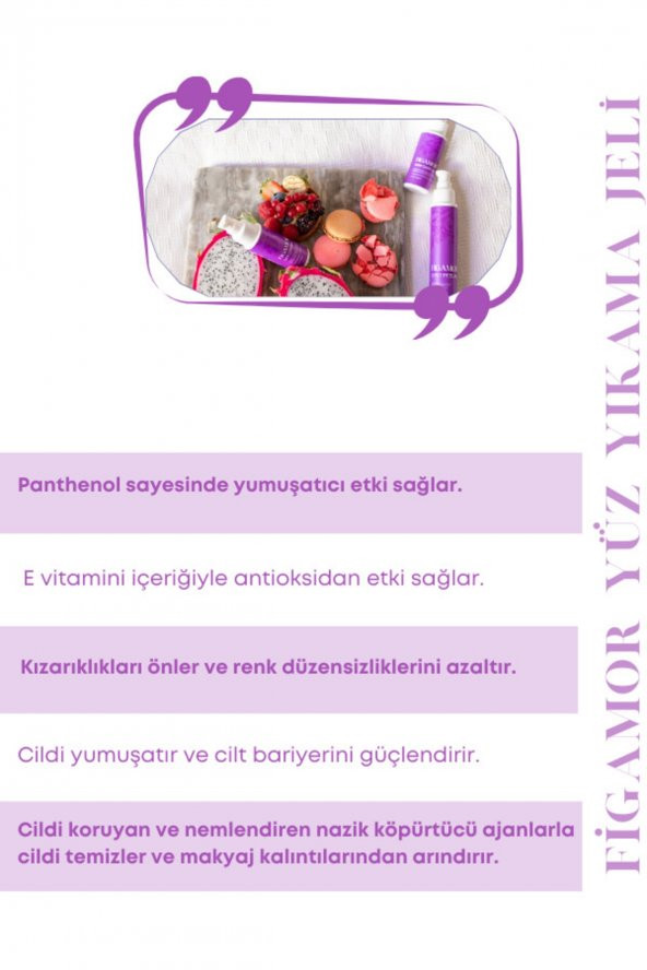 Figamor Tüm Cilt Tipleri İçin Arındırıcı & Canlandırıcı Yüz Yıkama Jeli 200 ml - 4