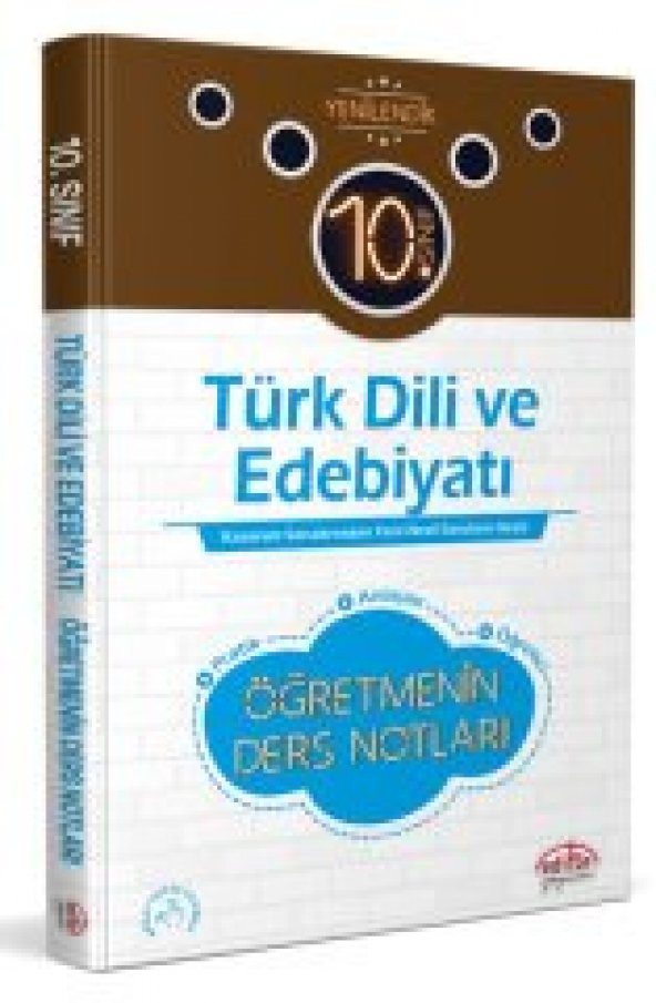 10. Sınıf Türk Dili Ve Edebiyatı Öğretmenin Ders Notları  - Editör Yayınevi