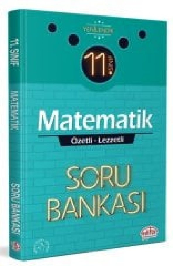 11.Sınıf Matematik Özetli Lezzetli Soru Bankası - Editör Yayınevi