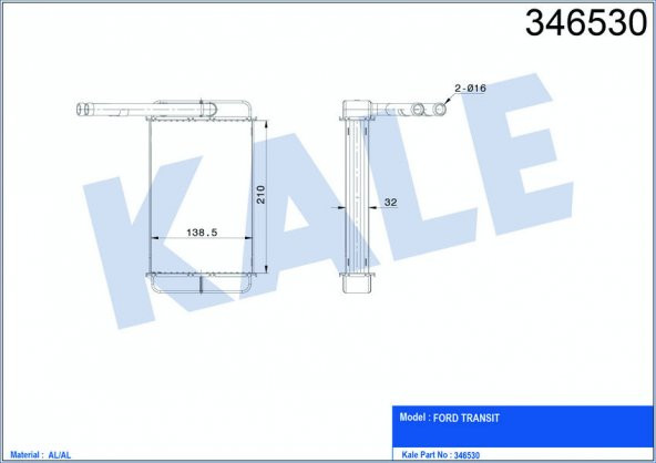 KALE KALORİFER RADYATÖRÜ FORD TRANSİT 1.6-2.0-2.5D 85-92 227x148x36