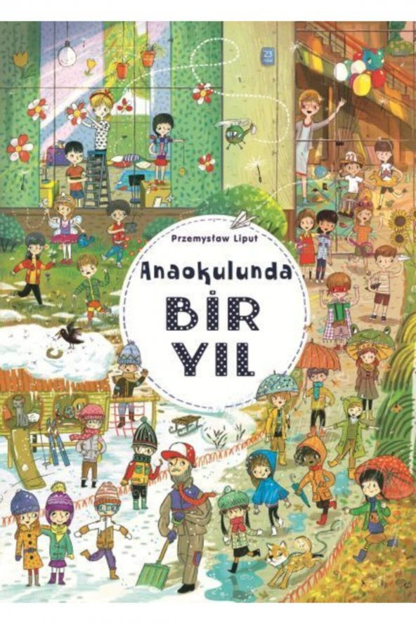 Anaokulunda Bir Yıl