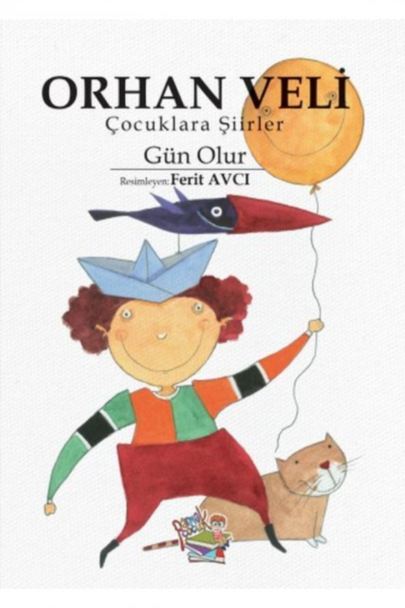 Çocuklara Şiirler - Gün Olur