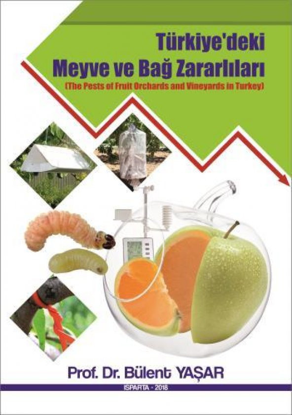 Meyve Ve Bağ Zararlıları Kitabı