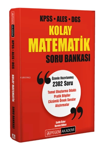 PEGEM KPSS ALES DGS KOLAY MATEMATİK SORU BANKASI