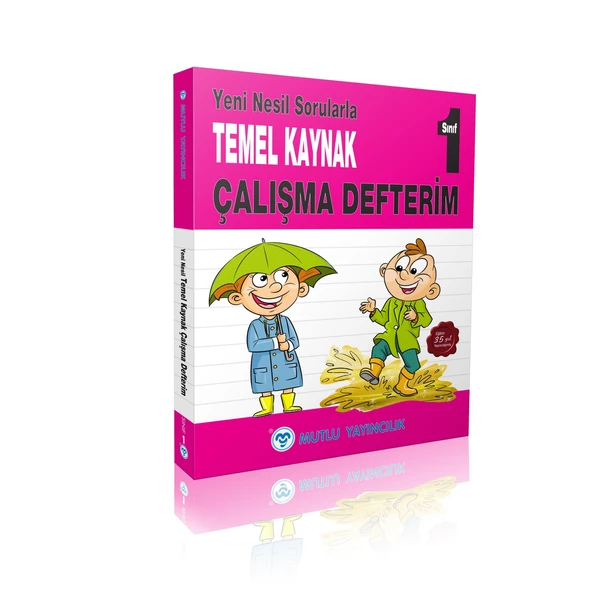 1.Sınıf Temel Kaynak Çalışma Defterim Mutlu Yayın