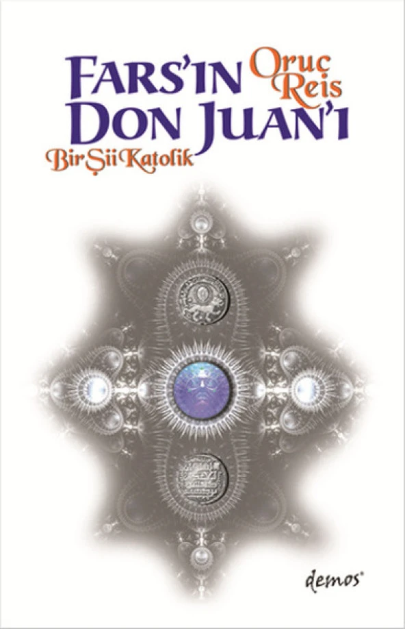 Farsın Don Juanı  Bir Şii Katolik