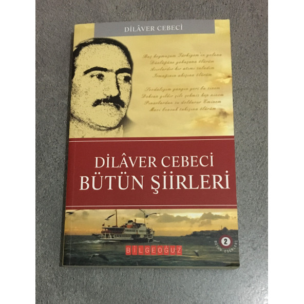 Dilaver Cebeci BÜTÜN ŞİİRLERİ ( İKİNCİ EL ÜRÜN ) - 1