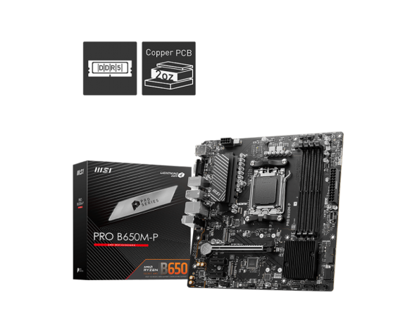 MSI MB PRO B650M-P AM5 DDR5 6000MHZOC HDMI DP VGA 2X M.2 USB3.2 2.5G LAN MATX