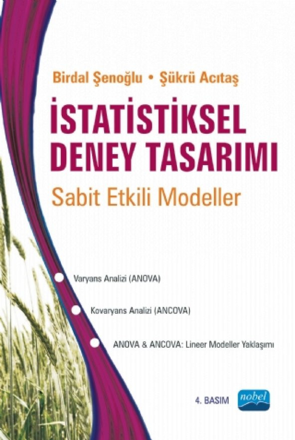 İstatistiksel Deney Tasarımı -Sabit Etkili Modeller-