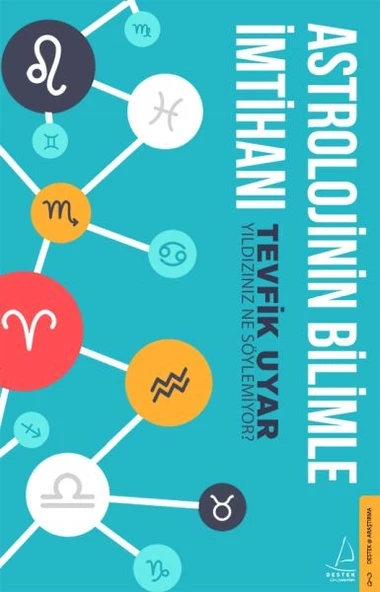 Astrolojinin Bilimle İmtihanı - Yıldızınız Ne Söylemiyor? - 1