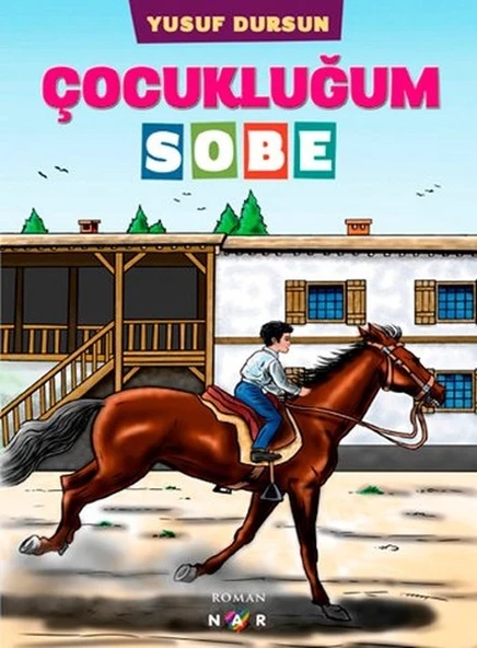 Çocukluğum Sobe - 1