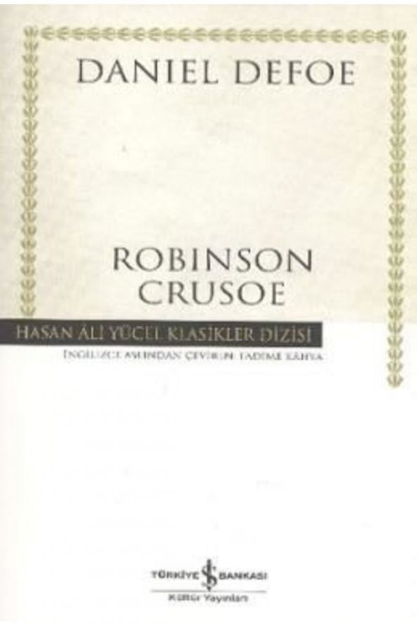 İş Bankası Kültür Yayınları Robinson Crusoe Hasan Ali Yücel Klasikleri