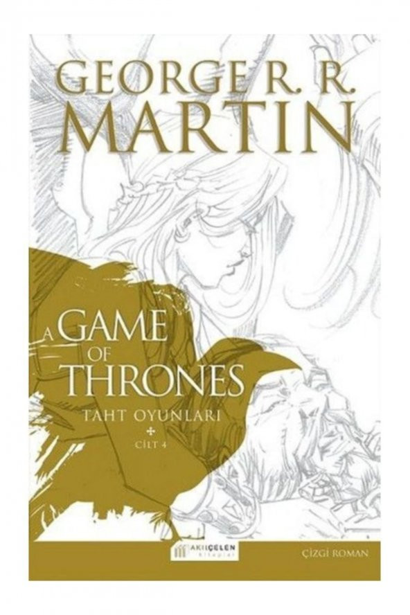 Çelen Kitaplar A Game of Thrones Taht Oyunları 4. Cilt Akıl