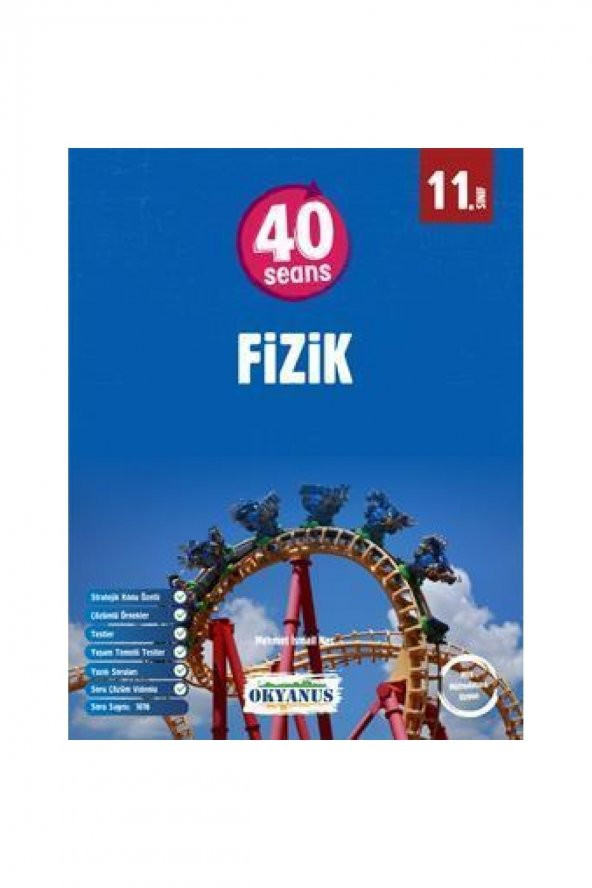 11. Sınıf 40 Seans Fizik