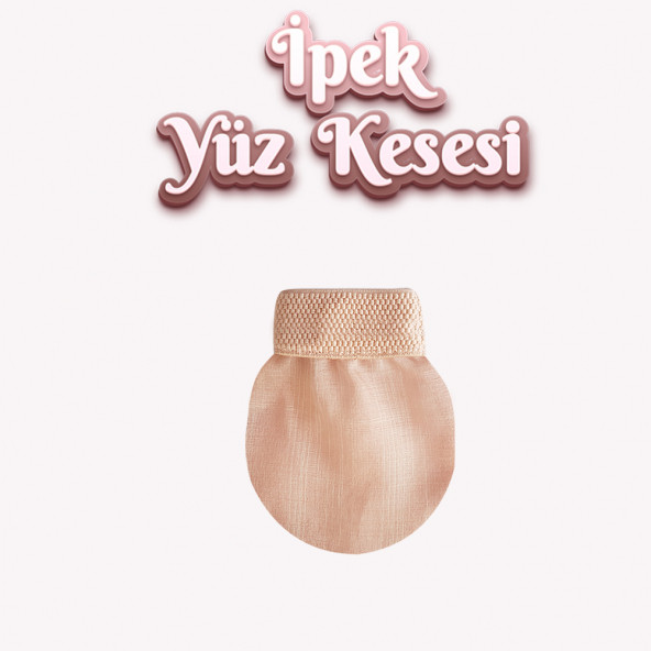 Silky Glows İpek Yüz Kesesi Hassasiyeti Düşük Ciltlere Özel: Doğal Güzelliğinizi İpekle Yeniden Keşfedin