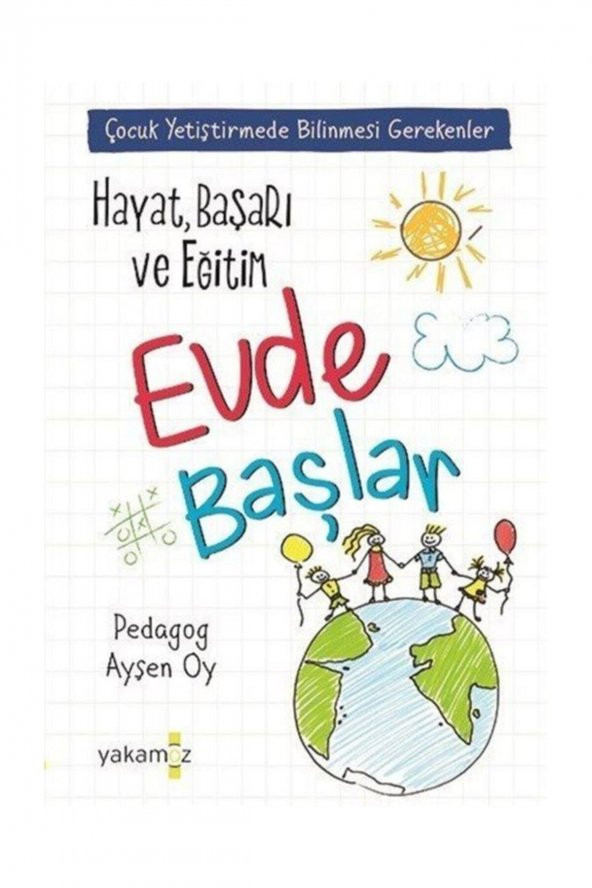 Yakamoz Yayınevi Hayat Başarı ve Eğitim Evde Başlar