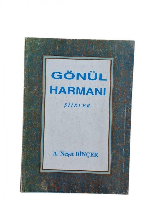 GÖNÜL HARMANI Şiirler (İKİNCİ EL ÜRÜN)