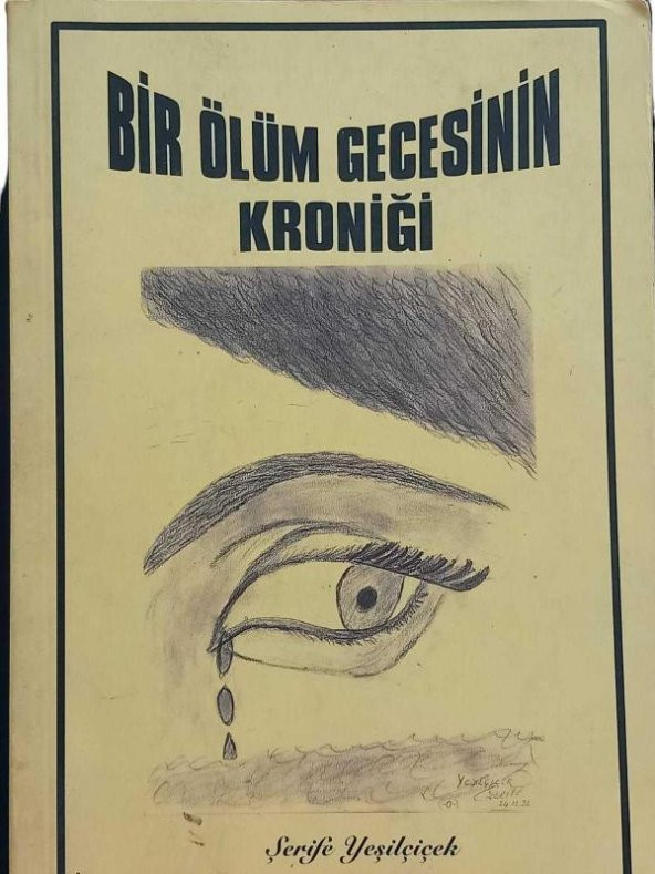 BİR ÖLÜM GECESİNİN KRONİĞİ (İKİNCİ EL ÜRÜN)