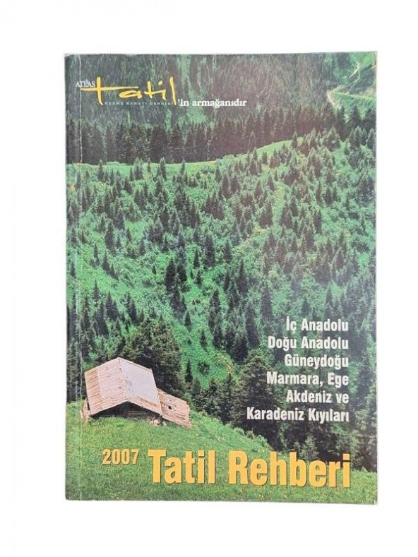 ATLAS 2007 TATİL REHBERİ (İKİNCİ EL ÜRÜN)