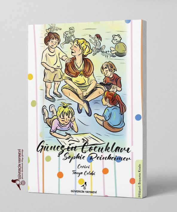 Güneşin Çocukları - Hikayeli Boyama Kitabı