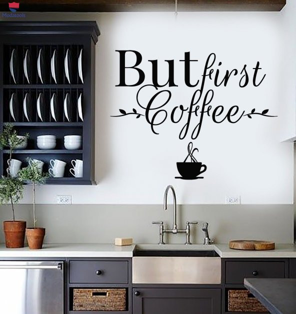 Kahve Barları Duvar Sticker Cafe Dekor Ama İlk Kahve Sözleri Cümle İçecek Çıkartmaları