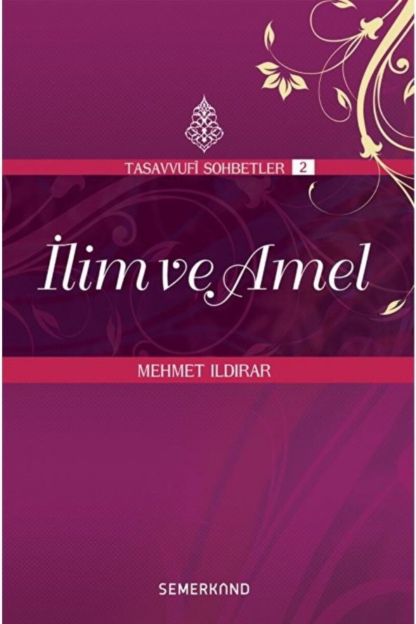 İlim ve Amel - Mehmet Ildırar ürün görseli