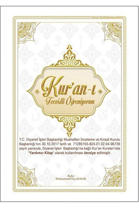 Kuran-ı Tecvidli Öğreniyorum / Muhammed Seyyid Kar / / 9786050304190 ürün görseli