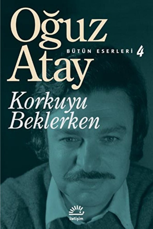 Korkuyu Beklerken / Oğuz Atay / / 9789754701586 ürün görseli