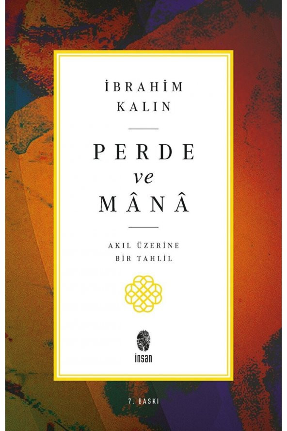Perde ve Mana / Ibrahim Kalın / / 9789755749396 - 1