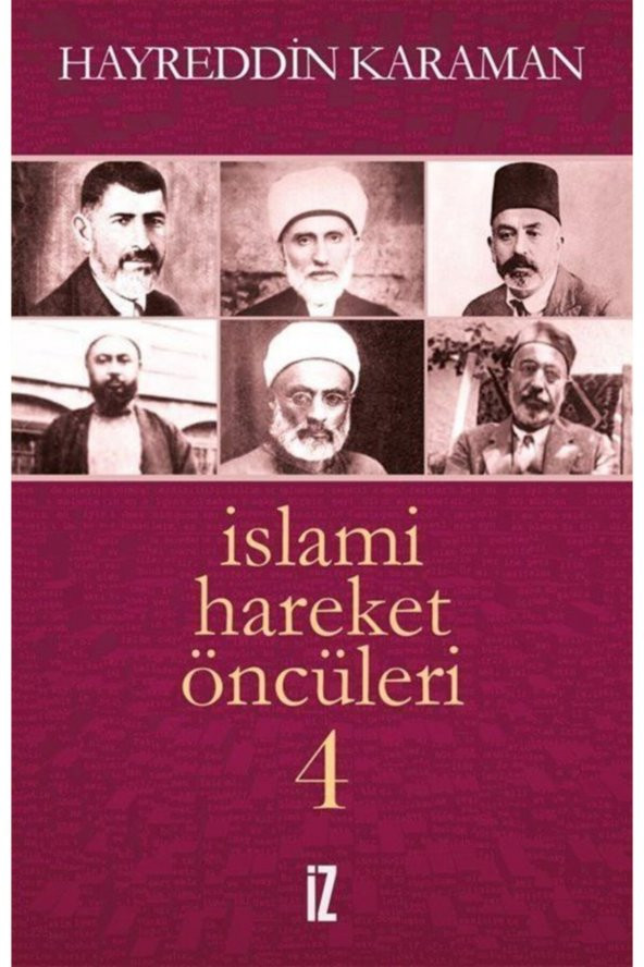 Islami Hareket Öncüleri -4
