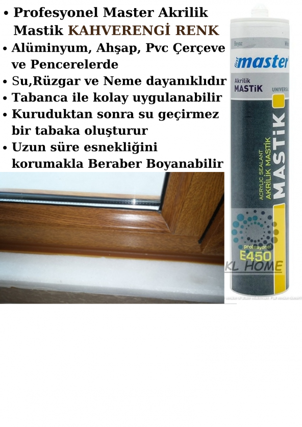 Profesyonel Kalite Kahverengi Mastik Akrilik  450gr