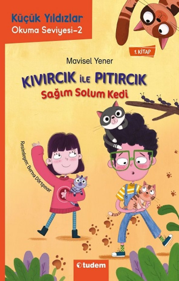 Kıvırcık ile Pıtırcık 1. Kitap Sağım Solum Kedi - Küçük Yıldızlar