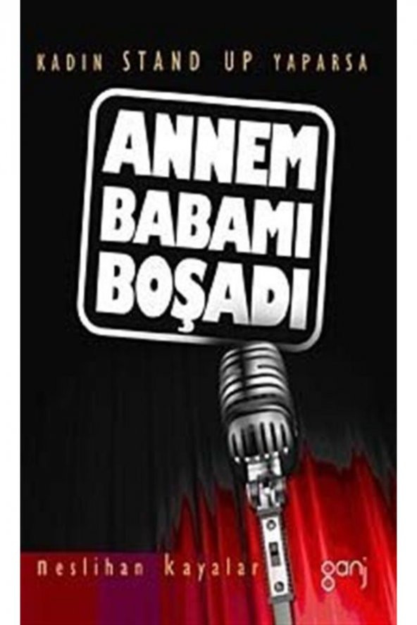 Annem Babamı Boşadı & Kadın Stand Up Yaparsa