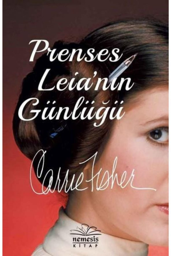 Nemesis Kitap Prenses Leia`nın Günlüğü Carrie Fisher 9786059545761