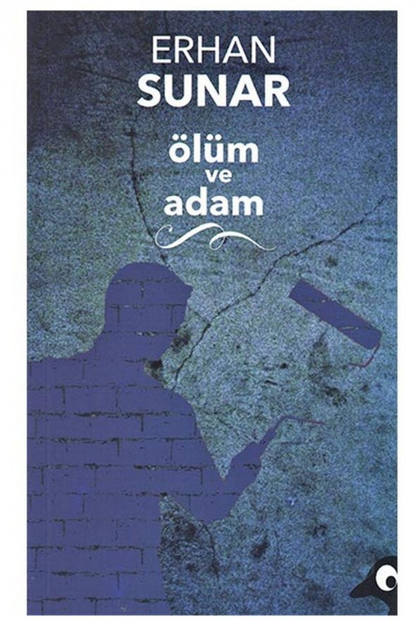 Ölüm Ve Adam