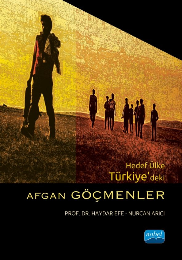 Hedef Ülke Türkiye’deki AFGAN GÖÇMENLER - 1