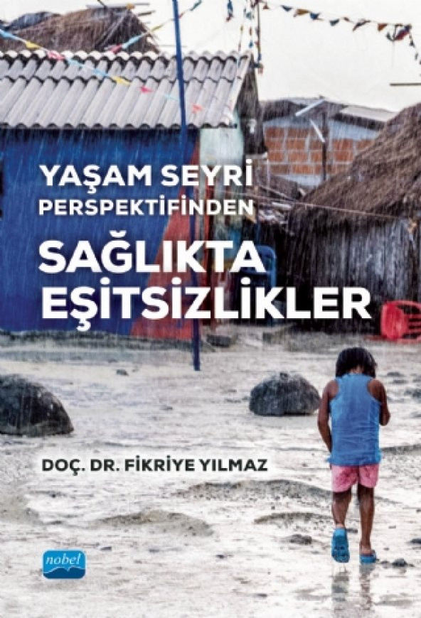Yaşam Seyri Perspektifinden SAĞLIKTA EŞİTSİZLİKLER - 1