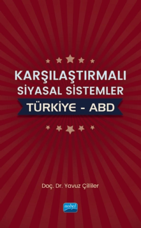 Karşılaştırmalı Siyasal Sistemler: Türkiye – ABD