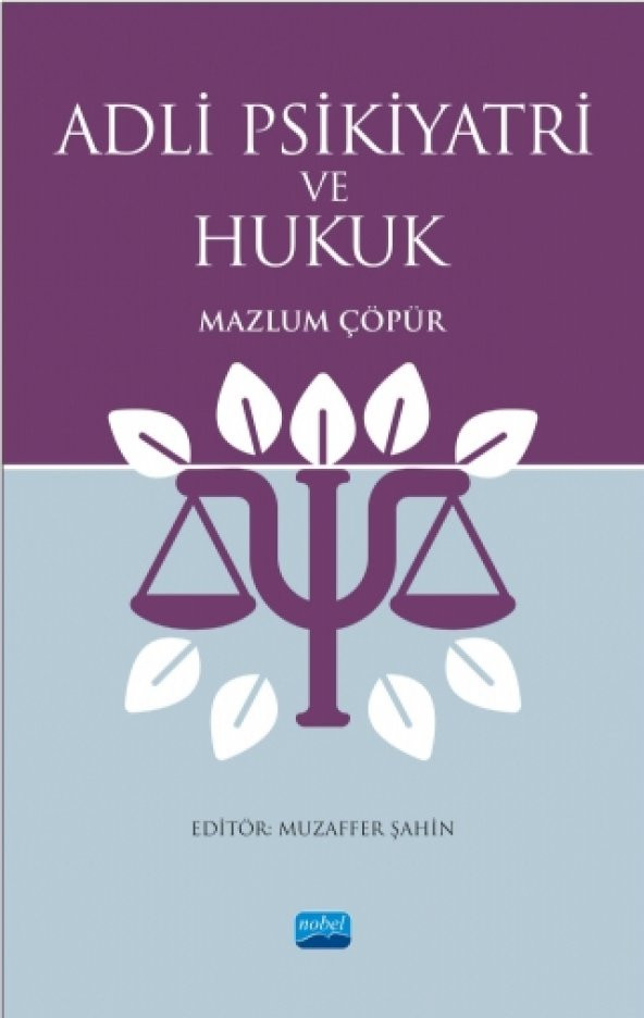 Adli Psikiyatri ve Hukuk - 1