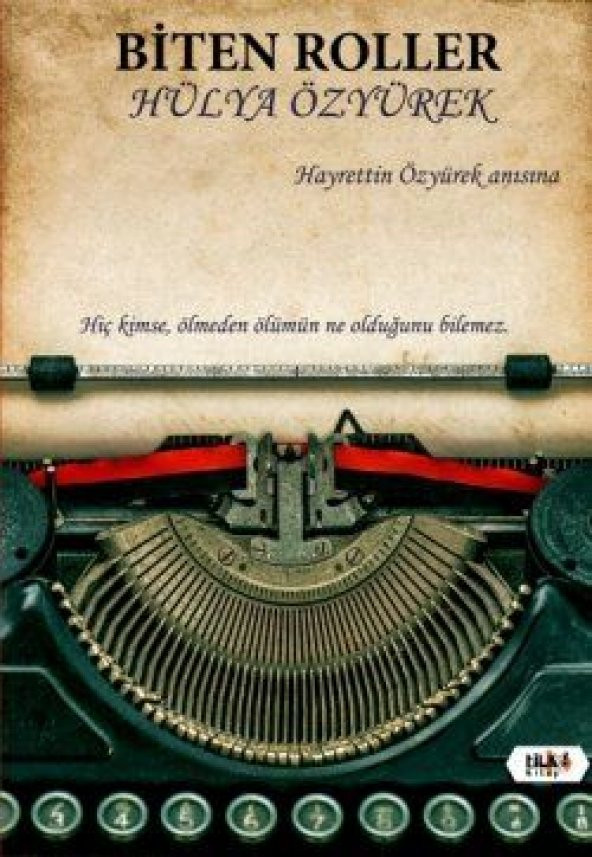 Biten Roller - Hülya Özyürek