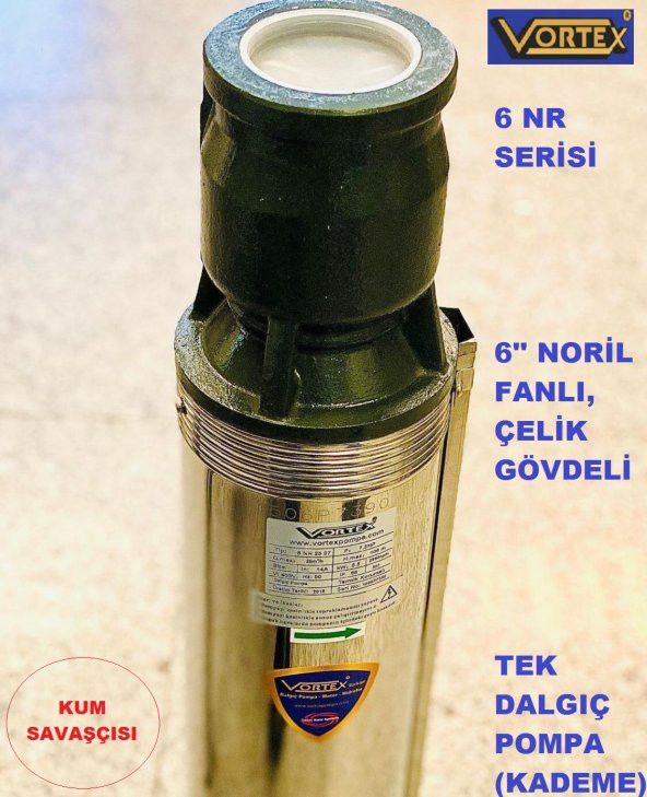 VORTEX 6 NR 18-19 17.5 HP Motora Paslanmaz Çelik Gövdeli Norly Fanlı KUM Savaşcısı 6" Dalgıç Pompa Kademesi